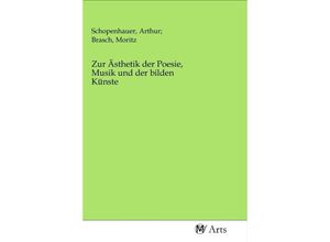 9783968710907 - Zur Ästhetik der Poesie Musik und der bilden Künste Kartoniert (TB)