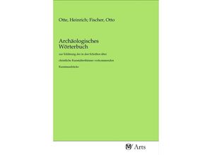 9783968711096 - Archäologisches Wörterbuch Kartoniert (TB)