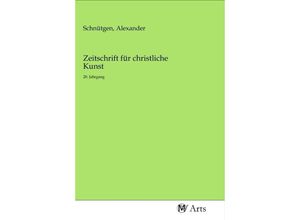 9783968711171 - Zeitschrift für christliche Kunst Kartoniert (TB)