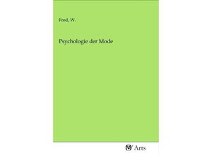 9783968712017 - Psychologie der Mode Kartoniert (TB)