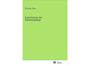 9783968712031 - Katechismus der Denkmalpflege Kartoniert (TB)