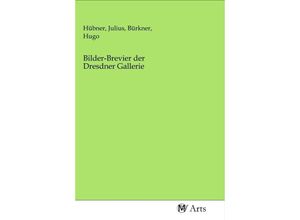 9783968712383 - Bilder-Brevier der Dresdner Gallerie Kartoniert (TB)