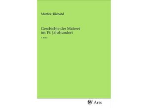 9783968712796 - Geschichte der Malerei im 19 Jahrhundert Kartoniert (TB)