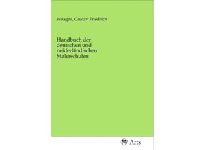 9783968713663 - Handbuch der deutschen und neiderländischen Malerschulen Kartoniert (TB)