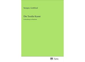 9783968714431 - Die Textile Kunst Kartoniert (TB)