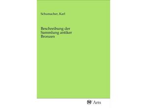 9783968714691 - Beschreibung der Sammlung antiker Bronzen Kartoniert (TB)