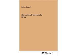 9783968760087 - Der russisch-japanische Krieg Kartoniert (TB)