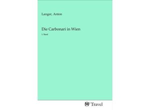 9783968840123 - Die Carbonari in Wien Kartoniert (TB)