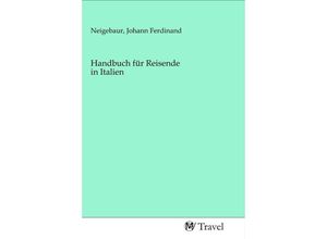 9783968840284 - Handbuch für Reisende in Italien Kartoniert (TB)