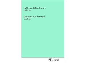 9783968841144 - Itinerare auf der insel Lesbos Kartoniert (TB)