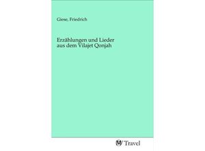 9783968841625 - Erzählungen und Lieder aus dem Vilajet Qonjah Kartoniert (TB)