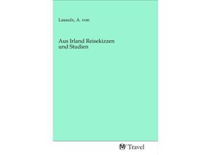 9783968841786 - Aus Irland Reisekizzen und Studien Kartoniert (TB)