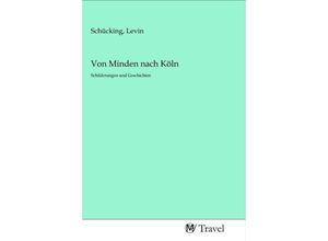 9783968842721 - Von Minden nach Köln Kartoniert (TB)