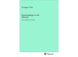 9783968842912 - Spaziergänge in der Heimat Kartoniert (TB)