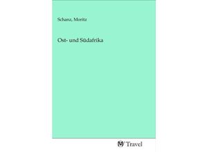 9783968843070 - Ost- und Südafrika Kartoniert (TB)