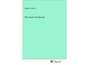 9783968843155 - Die Insel Nordernei Kartoniert (TB)