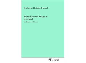 9783968843421 - Menschen und Dinge in Russland Kartoniert (TB)