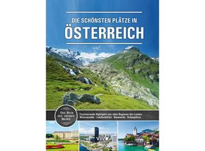 9783968940274 - Die schönsten Plätze in Österreich Gebunden