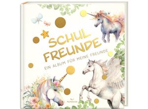 9783968950327 - Schulfreunde - EINHORN - Pia Loewe Gebunden