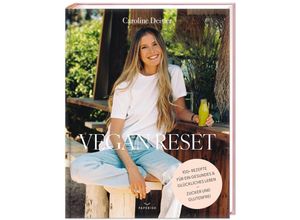 9783968950358 - VEGAN RESET - Caroline Deisler Gebunden