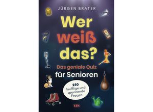 9783969052709 - Wer weiß das? - Jürgen Brater Kartoniert (TB)