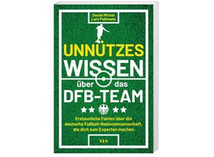 9783969053102 - Unnützes Wissen über das DFB-Team - Daniel Michel Kartoniert (TB)