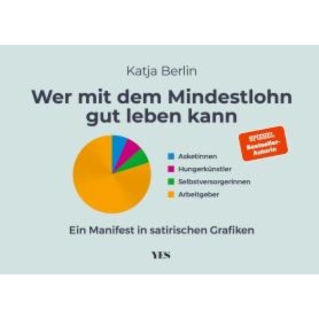 9783969053263 - Berlin Katja Wer mit dem Mindestlohn gut leben kann