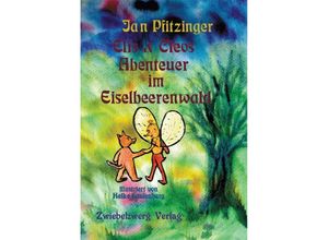 9783969070512 - Elis & Cleos Abenteuer im Eiselbeerenwald - Jan Pfitzinger Kartoniert (TB)