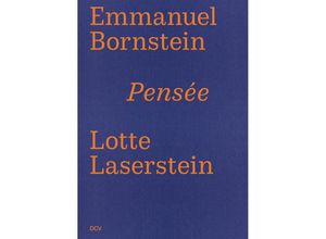 9783969121962 - Emmanuel Bornstein   Lotte Laserstein - Pensée - Anna-Carola Krauße Michael Storåkers Kartoniert (TB)