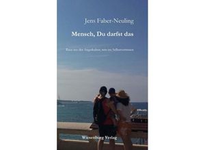 9783969210178 - Mensch Du darfst das - Jens Faber-Neuling Kartoniert (TB)