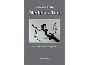 9783969210222 - Medeias Tod - Kristian Rotter Taschenbuch