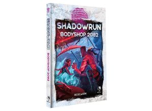 9783969281048 - Shadowrun Bodyshop 2082 (Hardcover) Gebunden