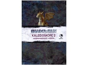 9783969281130 - Shadowrun Kaleidoskope 2 Limitierte Ausgabe Gebunden