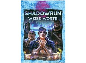 9783969281154 - Shadowrun Weise Worte (Hardcover)