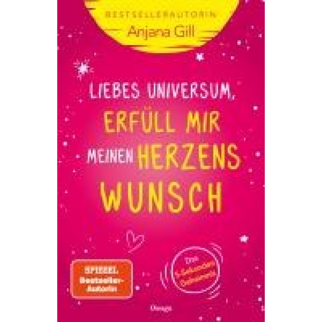 9783969330746 - Anjana Gill Liebes Universum erfüll mir meinen Herzenswunsch
