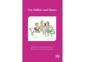 9783969407035 - Von Müllers und Maiers - Ralf Schauerhammer Kartoniert (TB)