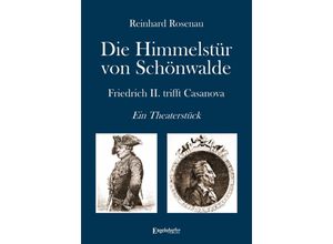 9783969407073 - Die Himmelstür von Schönwalde - Reinhard Rosenau Kartoniert (TB)