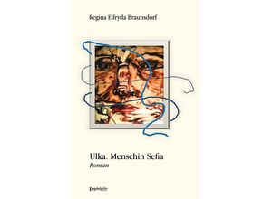 9783969407264 - Ulka Menschin Sefia - Regina Elfryda Braunsdorf Taschenbuch