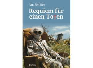 9783969407301 - Requiem für einen Toten - Jan Schäfer Kartoniert (TB)