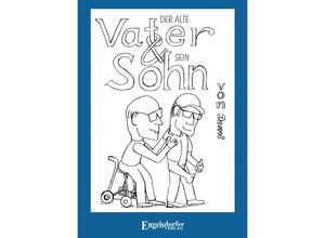 9783969408032 - Der alte Vater und sein Sohn - Jan Michaelis Geheftet