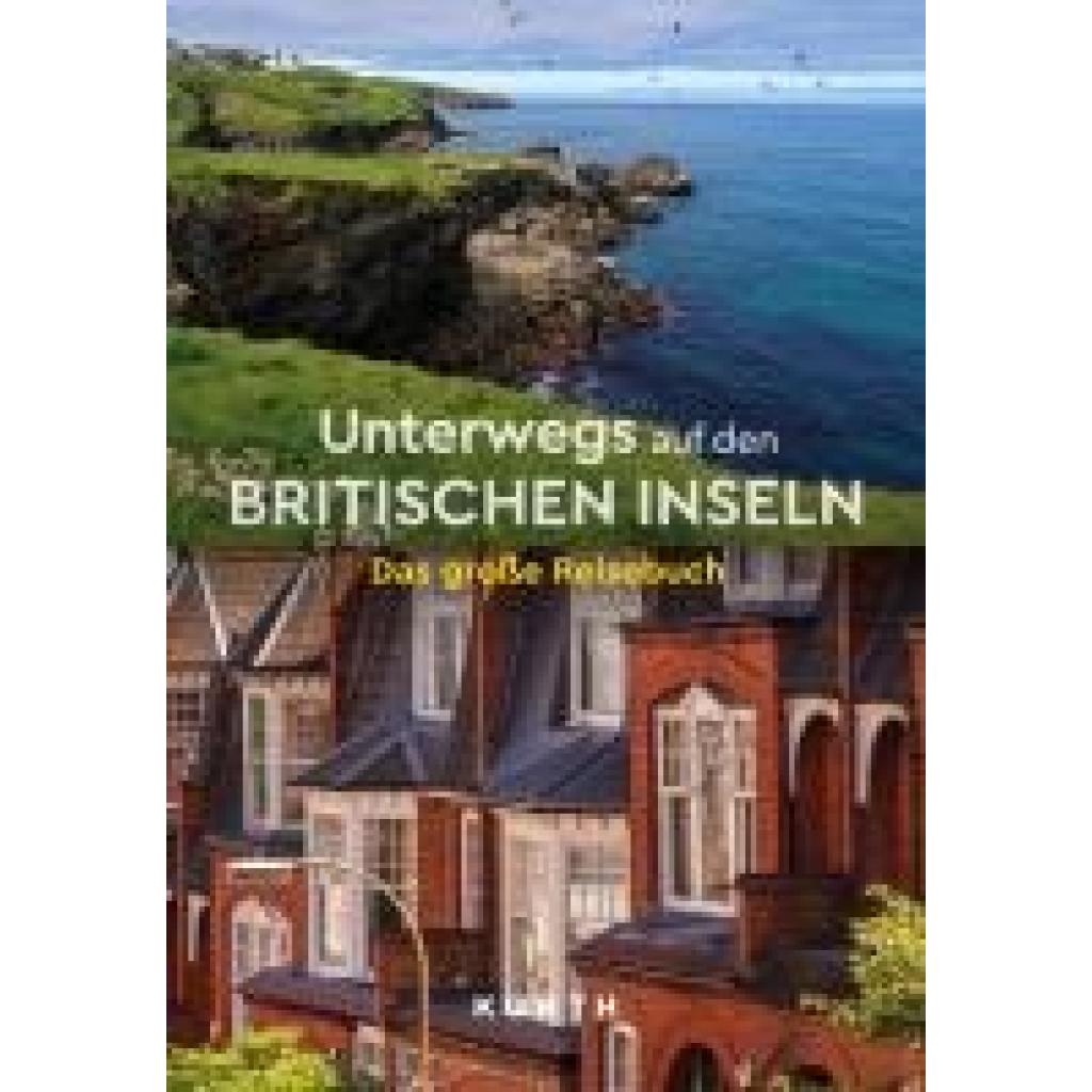 9783969651766 - Benstem Anke KUNTH Unterwegs auf den Britischen Inseln