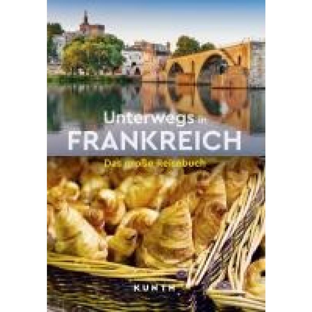 9783969651797 - Henss Rita KUNTH Unterwegs in Frankreich