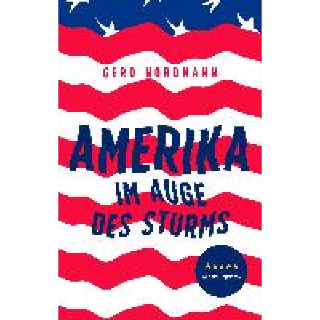 9783969669679 - Nordmann Gero Amerika - Im Auge des Sturms