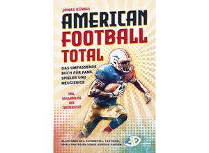 9783969673911 - American Football Total - Jonas Kürbis Taschenbuch