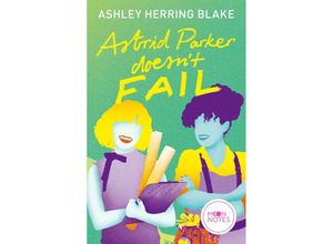 9783969760468 - Astrid Parker Doesn	 Fail   Bright Falls Bd2 - Ashley Herring Blake Kartoniert (TB)