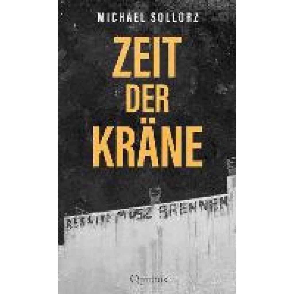 9783969820667 - Sollorz Michael Zeit der Kräne