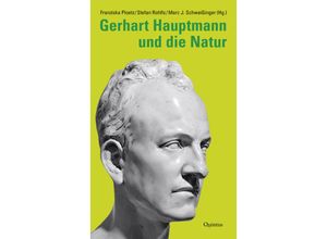 9783969820797 - Gerhart Hauptmann und die Natur Kartoniert (TB)