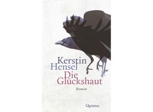 9783969820841 - Die Glückshaut - Kerstin Hensel Gebunden