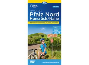 9783969902226 - ADFC-Regionalkarte Pfalz Nord  Hunsrück  Nahe 175000 mit Tagestourenvorschlägen reiß- und wetterfest E-Bike-geeignet GPS-Tracks Download Karte (im Sinne von Landkarte)