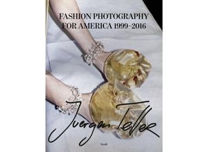 9783969992951 - Fashion Photography for America 1999-2016 - Juergen Teller Gebunden